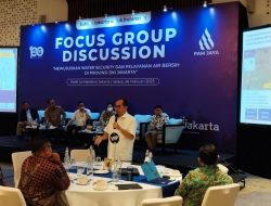 Gelar FGD Bareng Akademisi dan Pakar, PAM Jaya Siap Tingkatkan Pelayanan Air Bagi Warga Jakarta