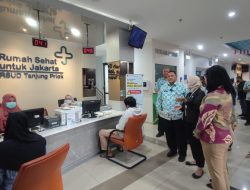 Pastikan Pelayanan Kesehatan, Juaini Blusukan di RSUD Tanjung Priok