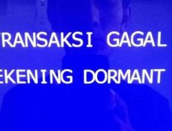 Rekening Dormant Pintu Rahasia yang Bisa Dibuka Kepala Cabang Bank