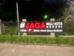 Pejabat Kota Bekasi Mulai Ketar Ketir, Muncul Spanduk Bertuliskan “Tolak KPK Obok-obok Kota Bekasi”